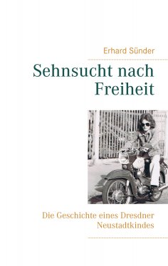 eBook: Sehnsucht nach Freiheit