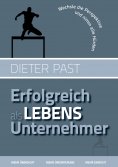 ebook: Erfolgreich als Lebensunternehmer
