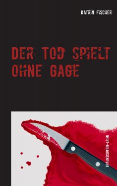 eBook: Der Tod spielt ohne Gage