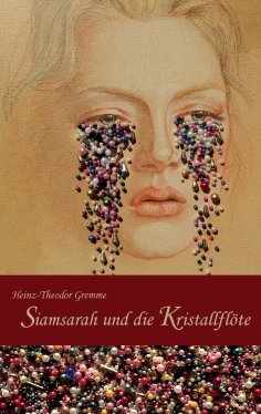 eBook: Siamsarah und die Kristallflöte