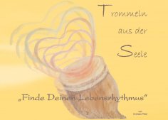 eBook: Trommeln aus der Seele