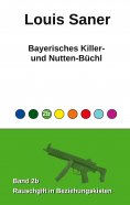 eBook: Bayerisches Killer- und Nutten-Büchl