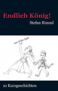 eBook: Endlich König!
