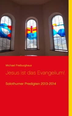 eBook: Jesus ist das Evangelium!