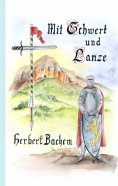 eBook: Mit Schwert und Lanze