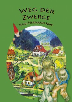 eBook: Weg der Zwerge