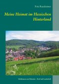 eBook: Meine Heimat im Hessischen Hinterland