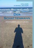 eBook: Der Schattenmann