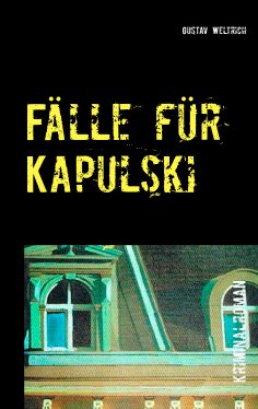 ebook: Fälle für Kapulski