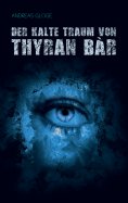 ebook: Der kalte Traum von Thyran Bàr