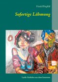 eBook: Sofortige Lähmung