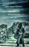 eBook: Aus einem Dezennium