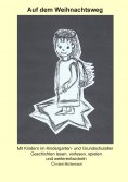ebook: Auf dem Weihnachtsweg