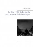 eBook: Berlin 1989 Rykestraße und andere Erinnerungen