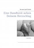 ebook: Eine Handbreit neben Deinem Herzschlag