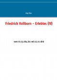 ebook: Friedrich Vollborn - Erlebtes (IV)