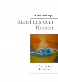 ebook: Kunst aus dem Herzen