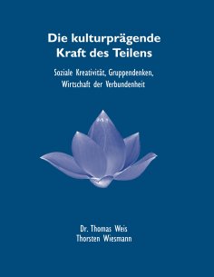 eBook: Die kulturprägende Kraft des Teilens