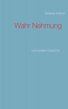 ebook: Wahr Nehmung
