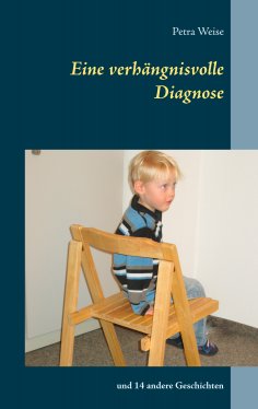 ebook: Eine verhängnisvolle Diagnose