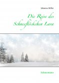 ebook: Die Reise des Schneeflöckchens Lara