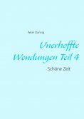 eBook: Unerhoffte Wendungen Teil 4