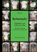 eBook: Schorsch: Siloballen und Gülle mit Fülle