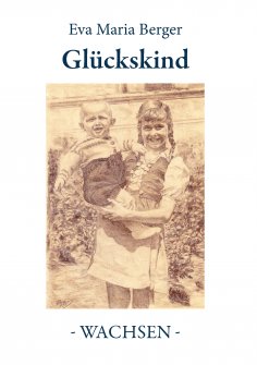 eBook: Glückskind