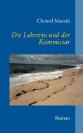 eBook: Die Lehrerin und der Kommissar