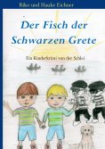 eBook: Der Fisch der Schwarzen Grete