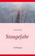 ebook: Staugefahr