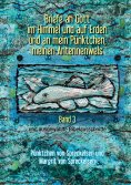 ebook: Briefe an Gott im Himmel und auf Erden und an mein Pünktchen, meinen Antennenwels - Band 3