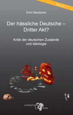 ebook: Der hässliche Deutsche - Dritter Akt?