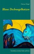 eBook: Blaue Dschungelkatzen