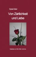 ebook: Von Zärtlichkeit und Liebe