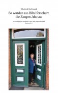ebook: So wurden aus Bibelforschern die Zeugen Jehovas