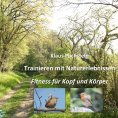 eBook: Trainieren mit Naturerlebnissen