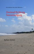 eBook: Zweimal Richtung Sonnenaufgang