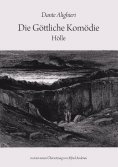 eBook: Die Göttliche Komödie: Hölle