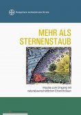 eBook: Mehr als Sternenstaub