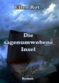 eBook: Die sagenumwobene Insel