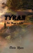 eBook: Tyran der Auserwählte