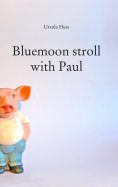 ebook: Bluemoon stroll with Paul
