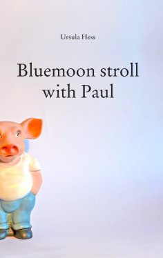 ebook: Bluemoon stroll with Paul