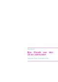 eBook: Eine Chronik aus dem 20.ten Jahrhundert