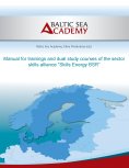ebook: Manual for trainings and dual study courses of the sector skills alliance “Skills Energy BSR”