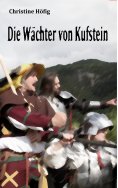 ebook: Die Wächter von Kufstein