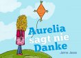 eBook: Aurelia sagt nie Danke
