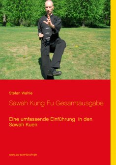 ebook: Sawah Kung Fu Gesamtausgabe