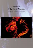 eBook: Ich bin Mose